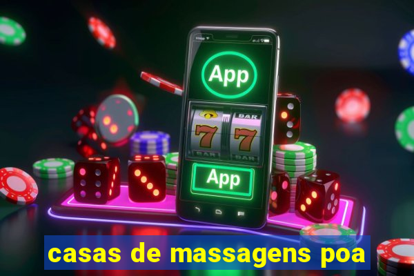 casas de massagens poa